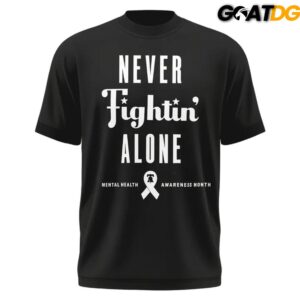 Philadelphia Phillies Never Fightin Alone Limited Edition T Shirt 11