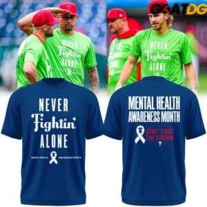 Philadelphia Phillies Never Fightin Alone Limited Edition T Shirt 4